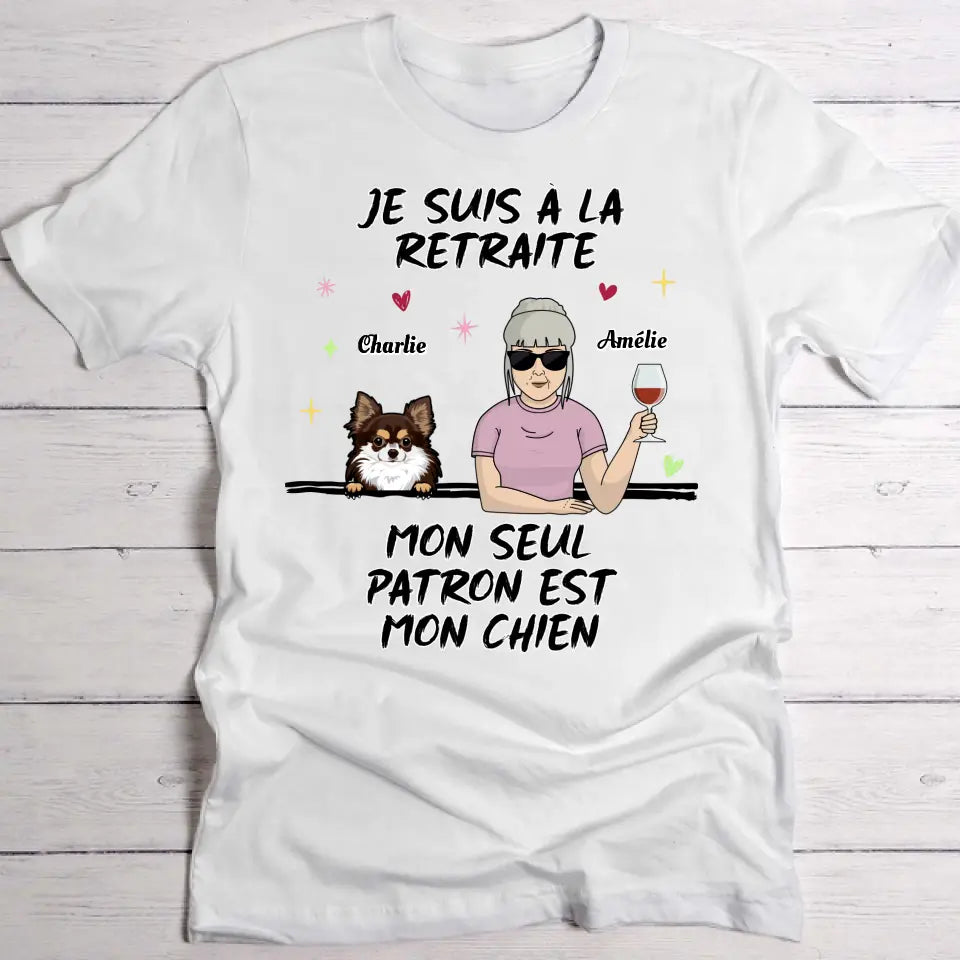 Je suis à la retraite - T-Shirt personnalisé