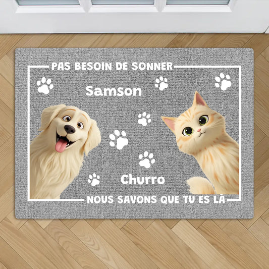 Pas besoin de sonner - Paillasson personnalisé