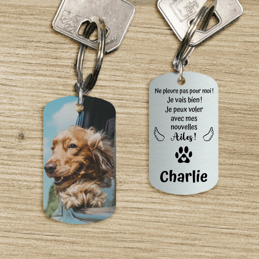 Ne pleure pas - Porte-clés Dog Tag personnalisé