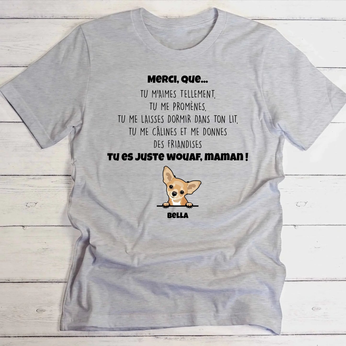 Merci maman chien - T-Shirt personnalisé