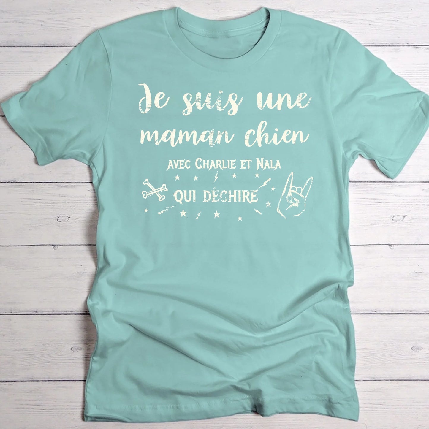 Je suis une maman chien qui déchire - T-Shirt personnalisé