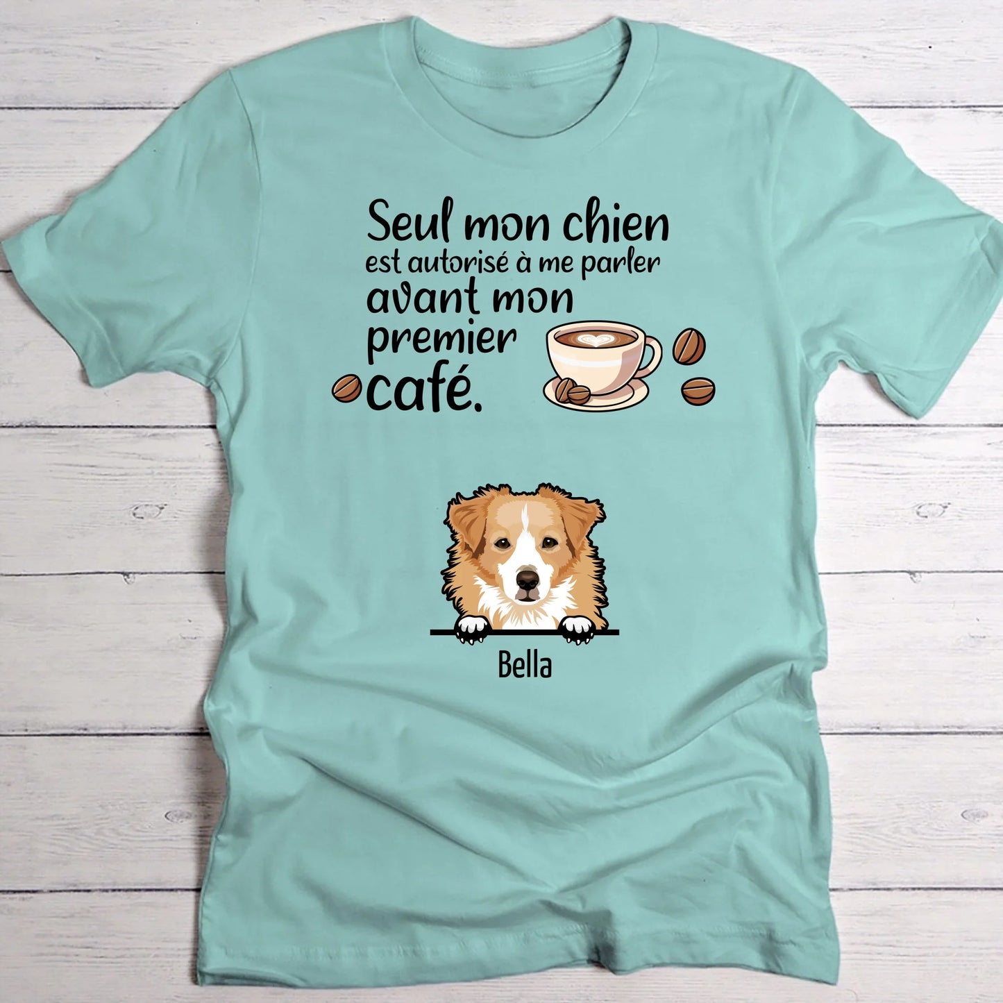 Premier café et chiens - T-Shirt personnalisé