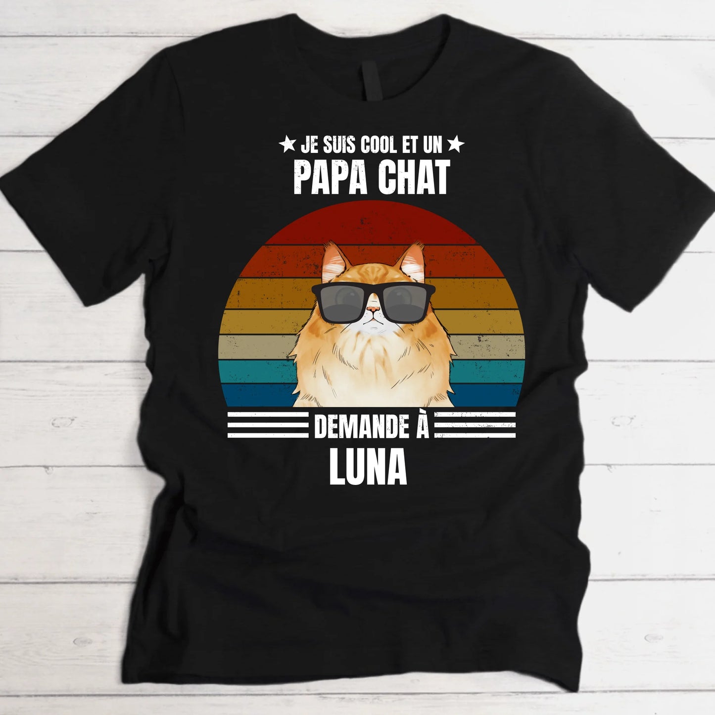 Je suis cool et papa chat - T-Shirt personnalisé
