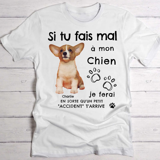 Si tu fais mal à mon animal - T-Shirt personnalisé