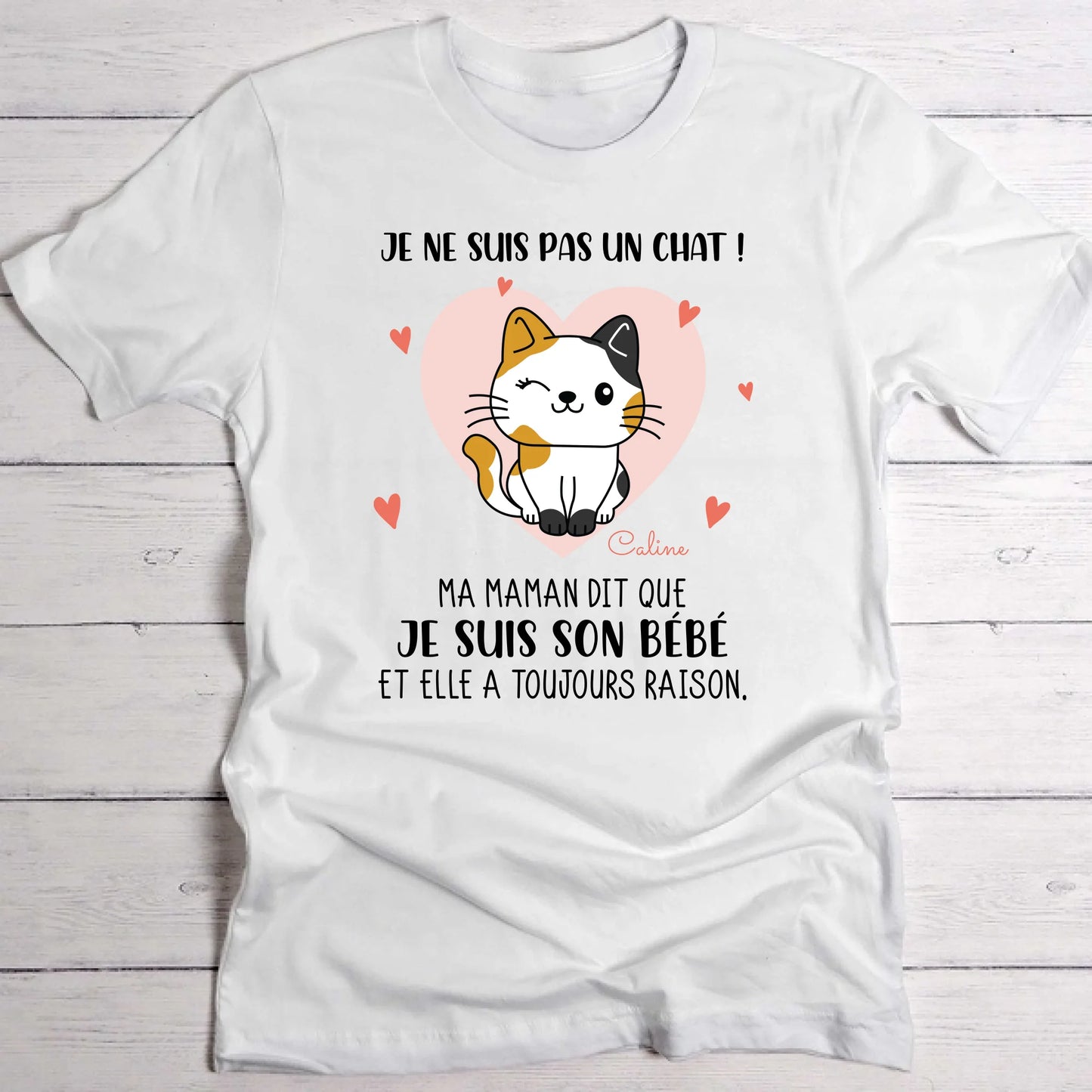 Je ne suis pas un chat - T-Shirt personnalisé