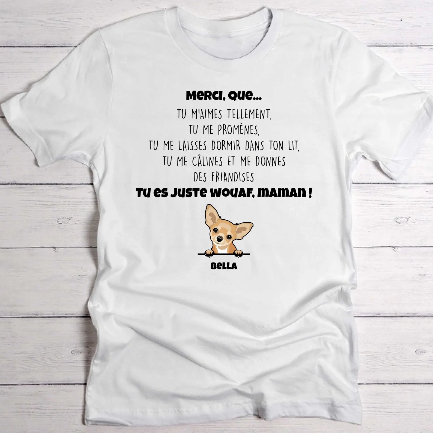 Merci maman chien - T-Shirt personnalisé