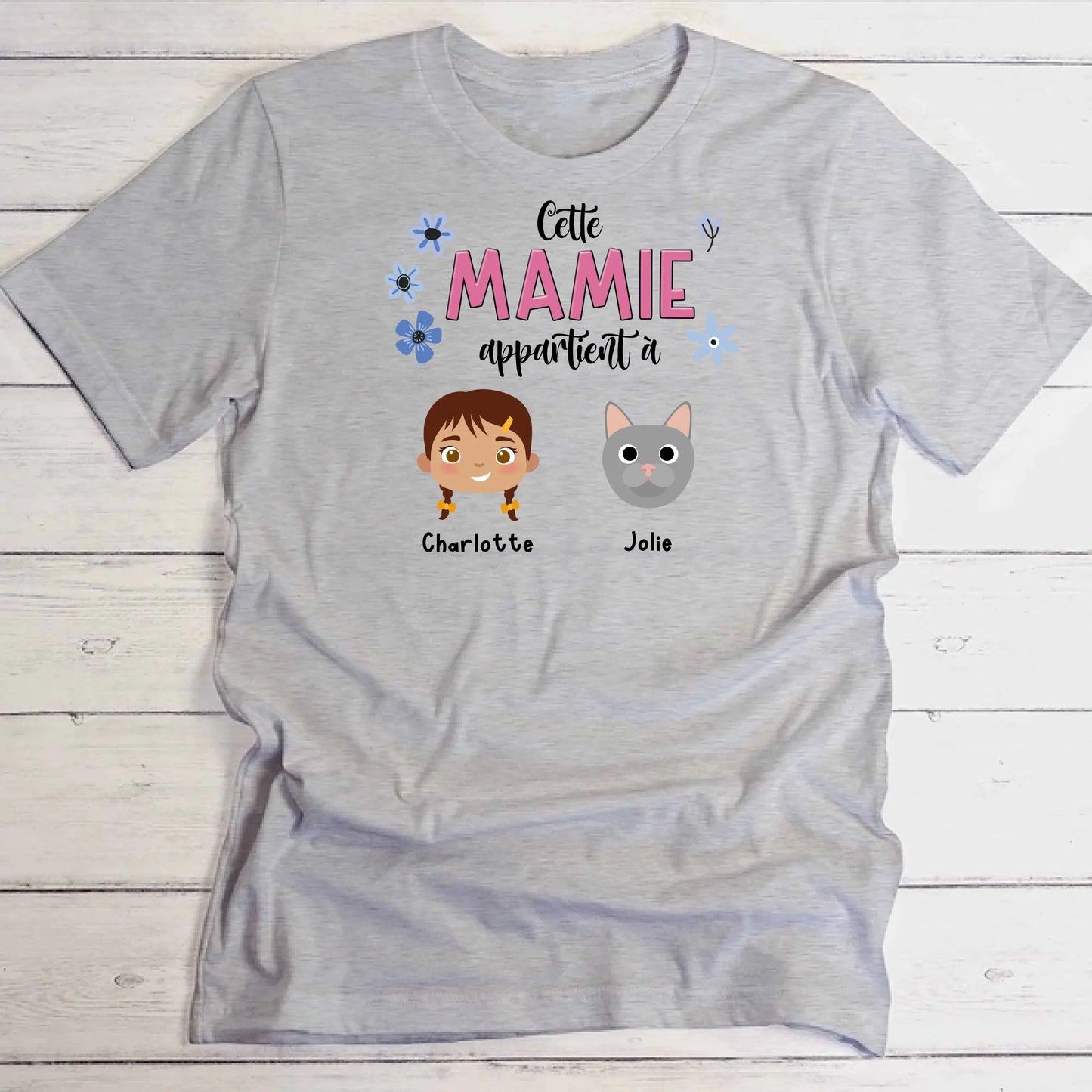 Cette mamie appartient à - T-Shirt personnalisé