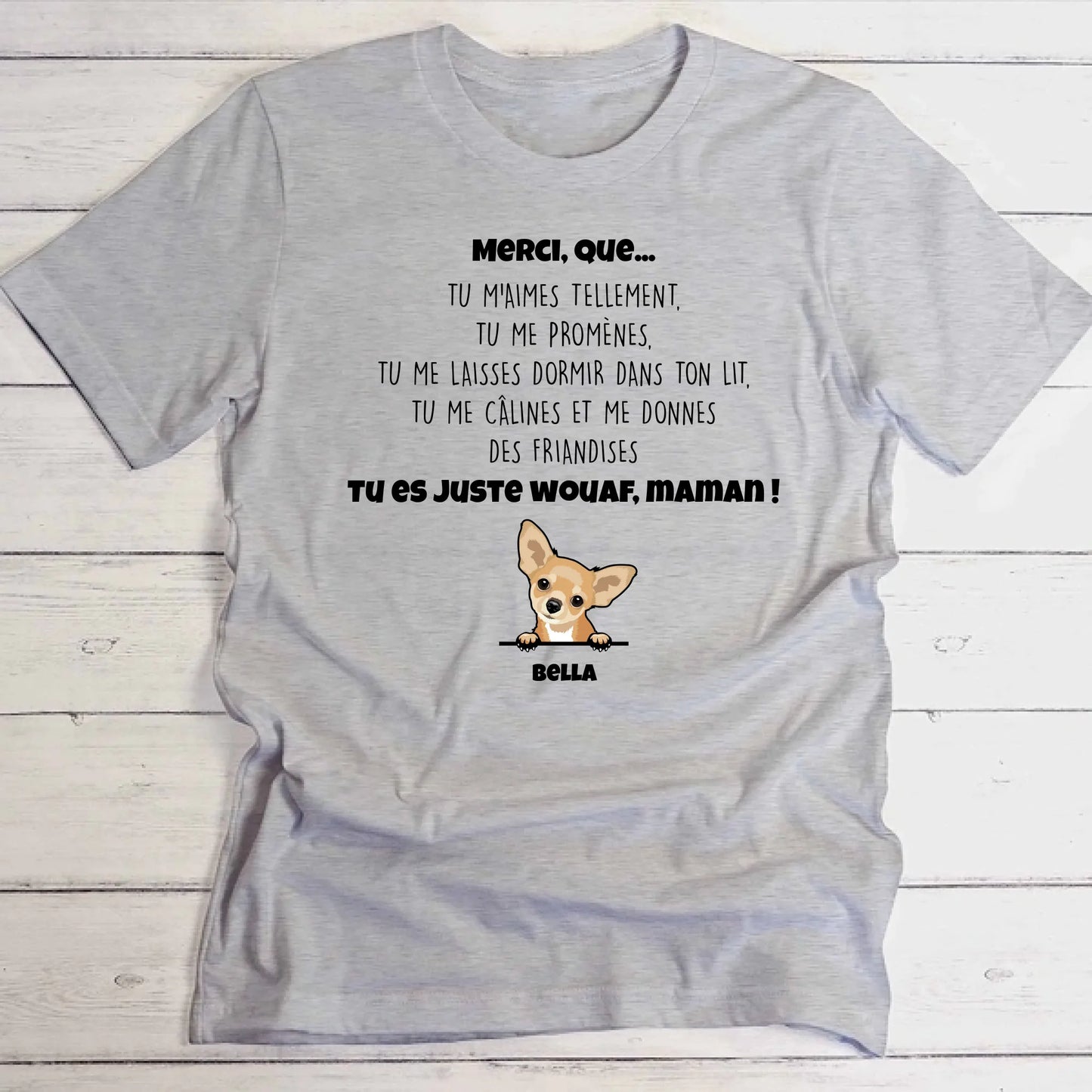 Merci maman chien - T-Shirt personnalisé