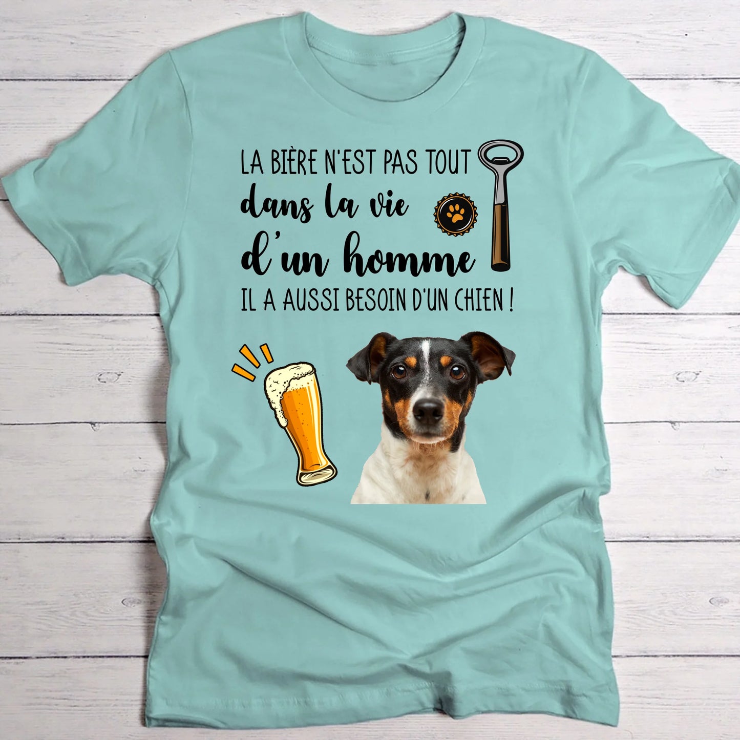 Bière & mon animal - T-Shirt personnalisé