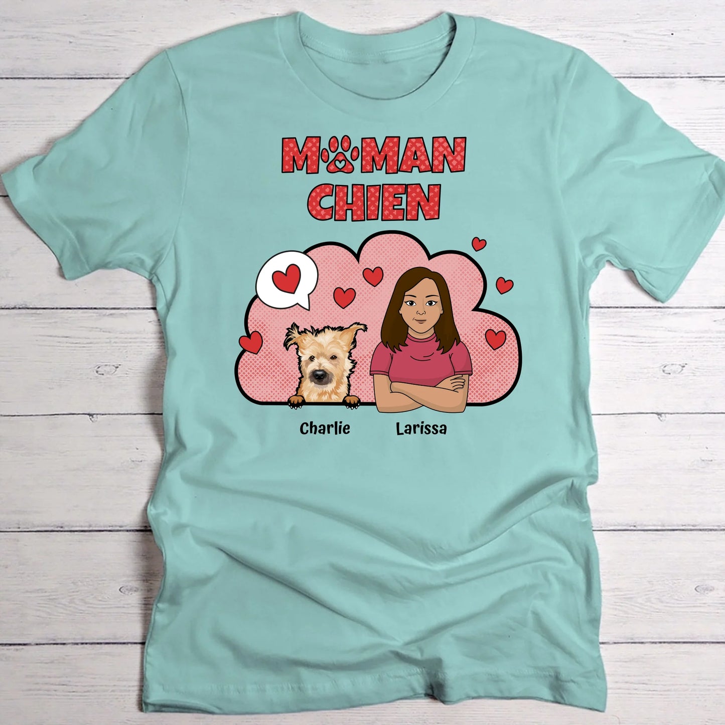 Maman chien aime ses chiens - T-Shirt personnalisé