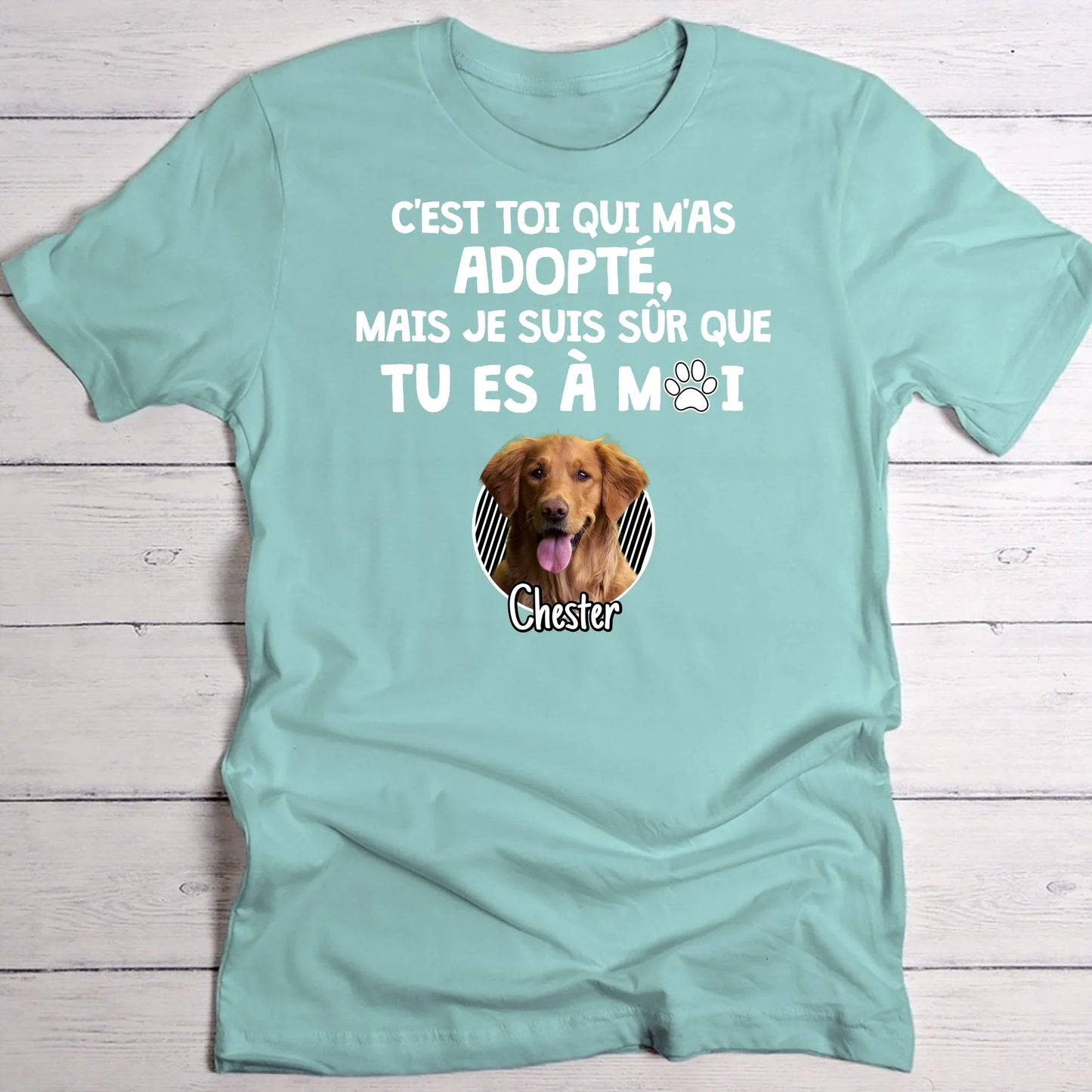 Adopté - T-Shirt personnalisé