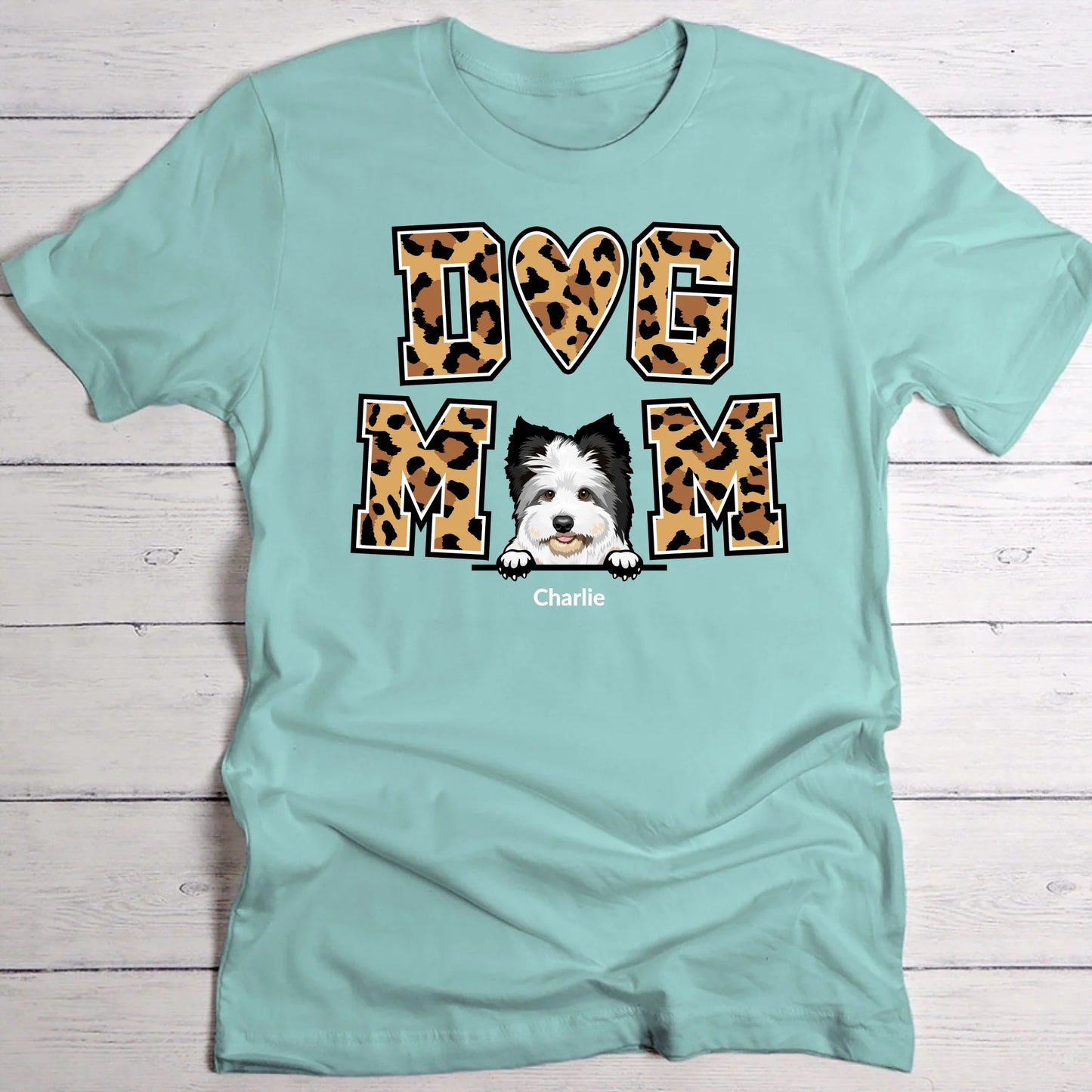 Dog Mom - T-Shirt personnalisé