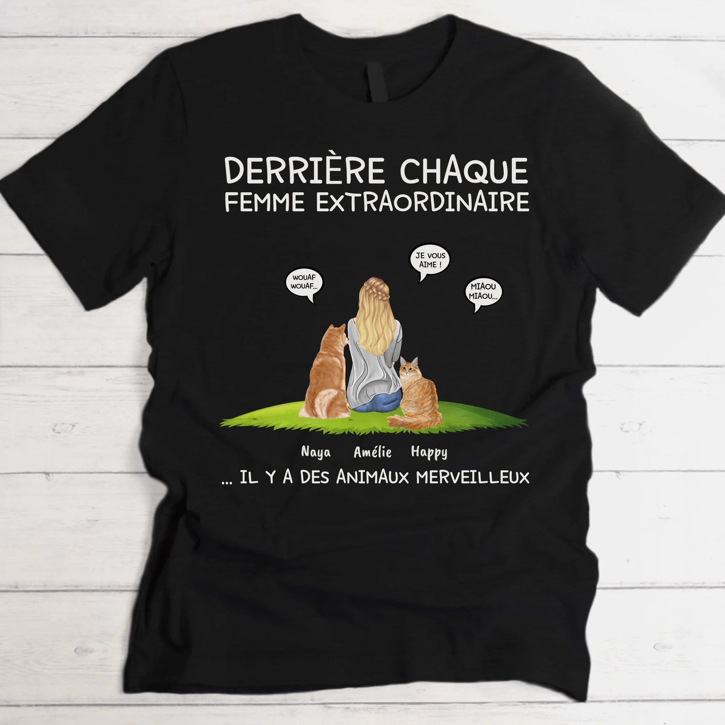 Derrière chaque femme - T-Shirt personnalisé