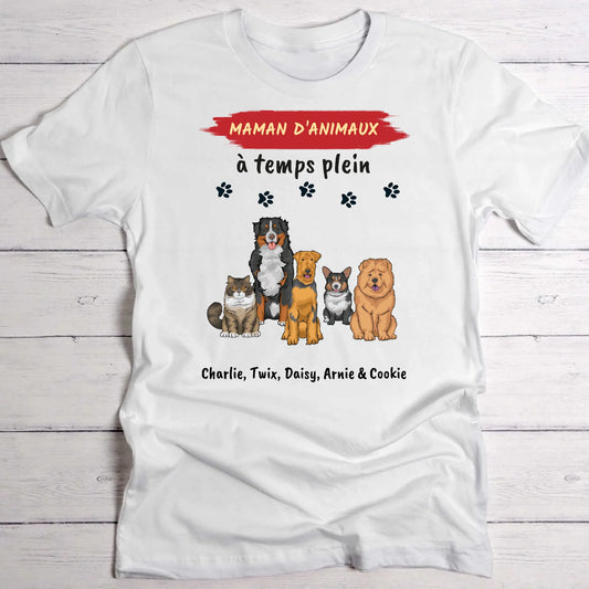 Maman à temps plein - T-Shirt personnalisé