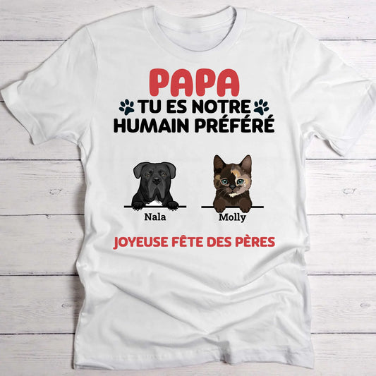 Humain préféré - T-Shirt personnalisé
