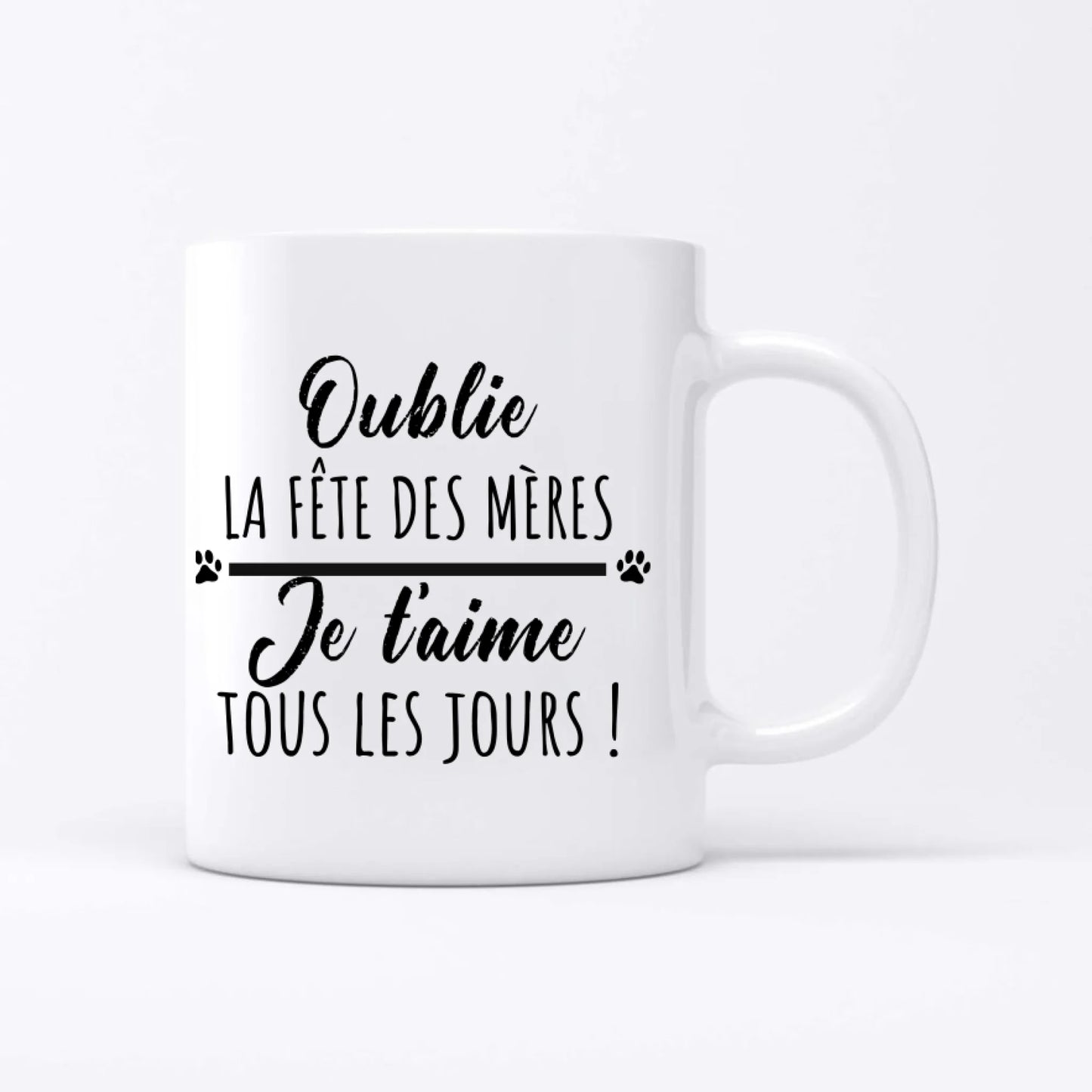 Tous les jours - Mug personnalisé