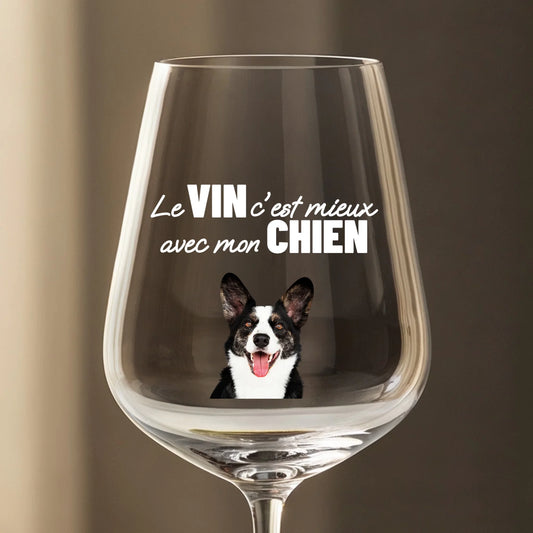 Le vin c'est mieux avec mon chien - Verre à vin personnalisé